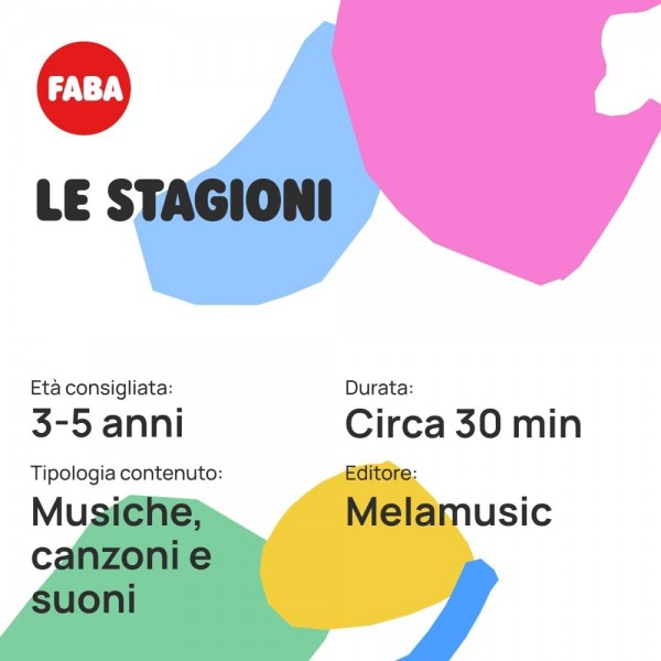 Personaggio Sonoro Faba Le Stagioni per Raccontastorie