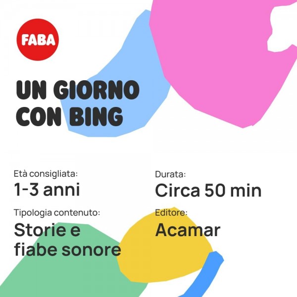 Personaggio Sonoro Faba Un giorno con Bing per Raccontastorie