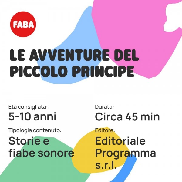 Personaggio Sonoro Faba Le Avventure del Piccolo Principe per Raccontastorie