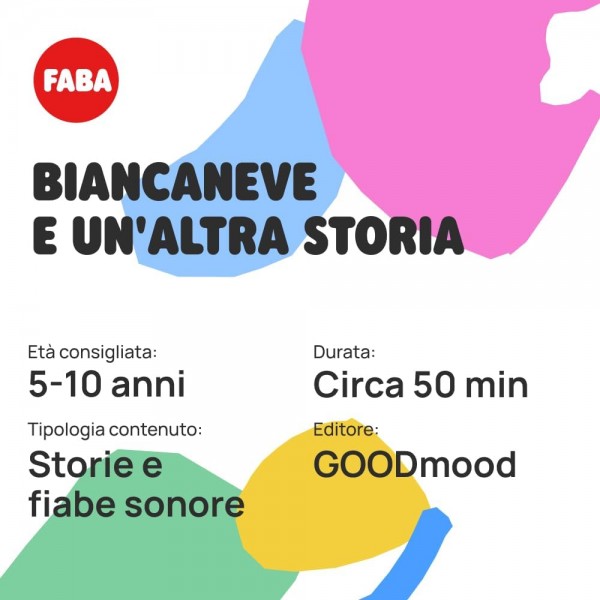Personaggio Sonoro Faba Biancaneve per Raccontastorie
