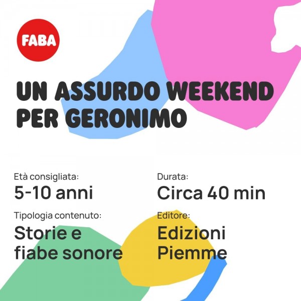 Personaggio Sonoro Faba Un Assurdo Weekend per Geronimo per Raccontastorie