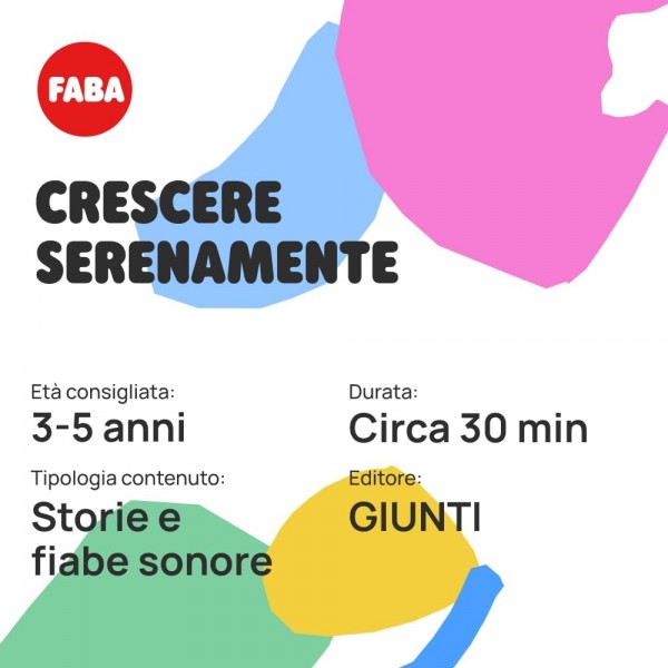 Personaggio Sonoro Faba Crescere Serenamente per Raccontastorie