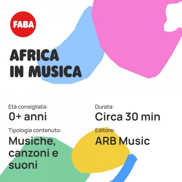 Personaggio Sonoro Faba Africa in Musica per Raccontastorie