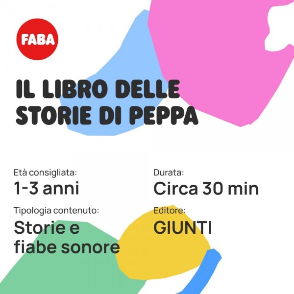 Personaggio Sonoro Faba Peppa Pig Il Libro Delle Storie Di Peppa per Raccontastorie