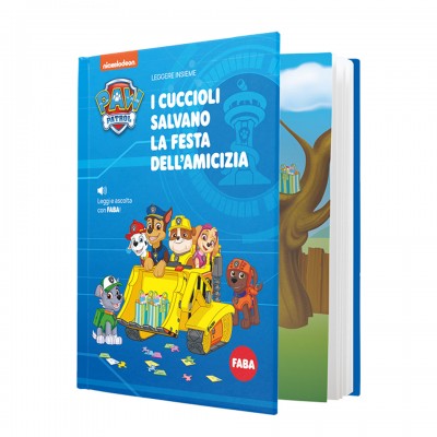 Libro Faba Paw Patrol: I Cuccioli Salvano La Festa Dell'Amicizia